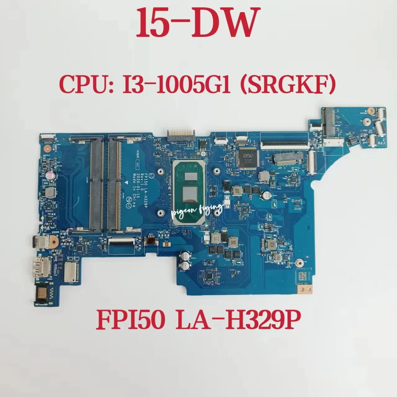 FPI50 LA-H329P Mainboard For HP 15-DW Laptop Motherboard CPU: I3-1005G1  SRGKF DDR4 L86470-601 L86470-601 L86470-001 100% Test OK