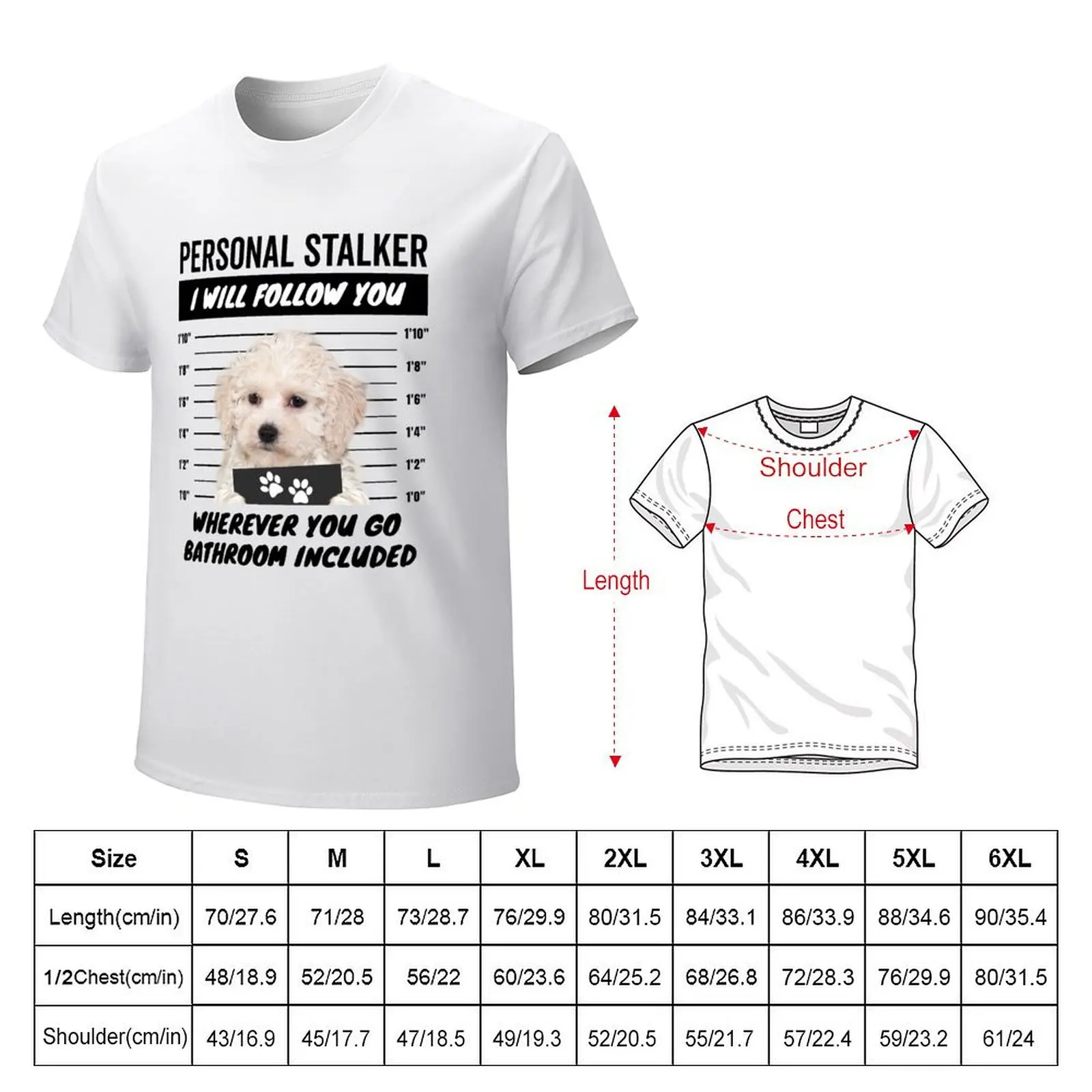 Personal Stalker Dog - White Maltipoo T-shirt para Homens, Roupas Animal Print, Oversize, Designer, Anime