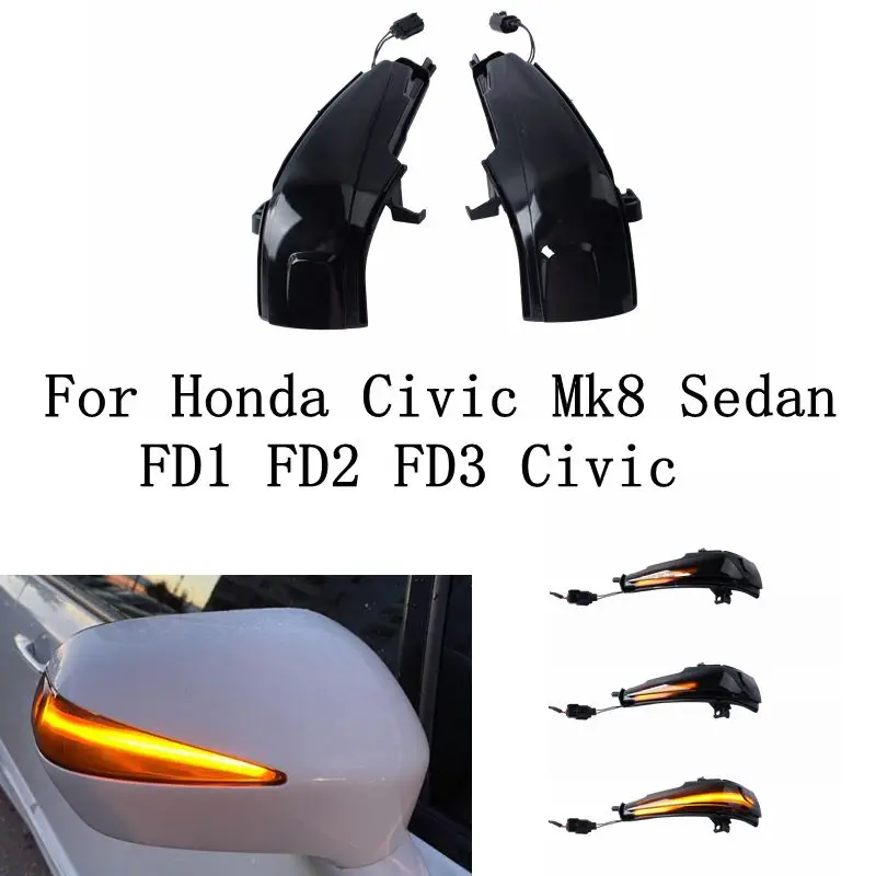 

2pcs LED Dynamic Turn Signal Light Side Mirror Blinker Arrow Sequential Repeater For Honda Civic Mk8 Sedan FA 1 2 3 FD 1 2 3 4 5