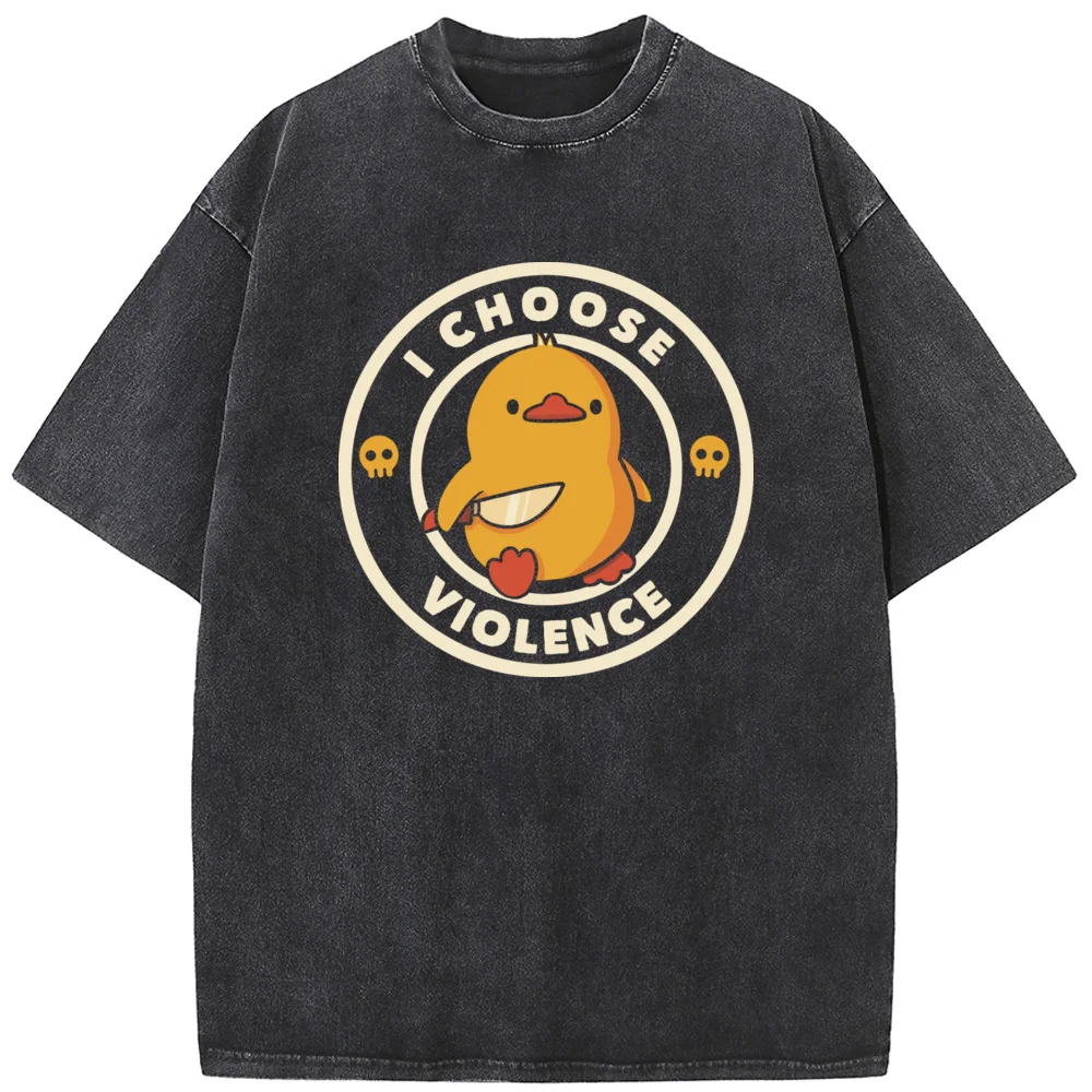 

I Choose Violent Funny Duck Unisex Washed T-Shirt Novelty 230g Cotton Summer O-Neck Bleached Tshirt Casual Loose Bleach Tops Tee