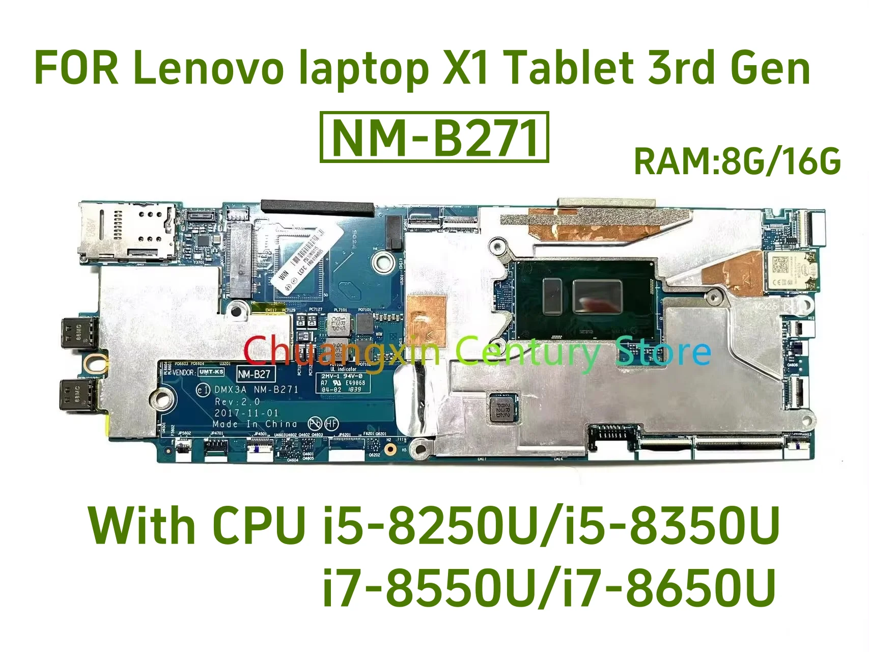 Motherboard suitable for Lenovo laptop X1 Tablet 3rd Gen NM-B271 with I5 I7-8TH CPU RAM: 8G/16G tested and shipped