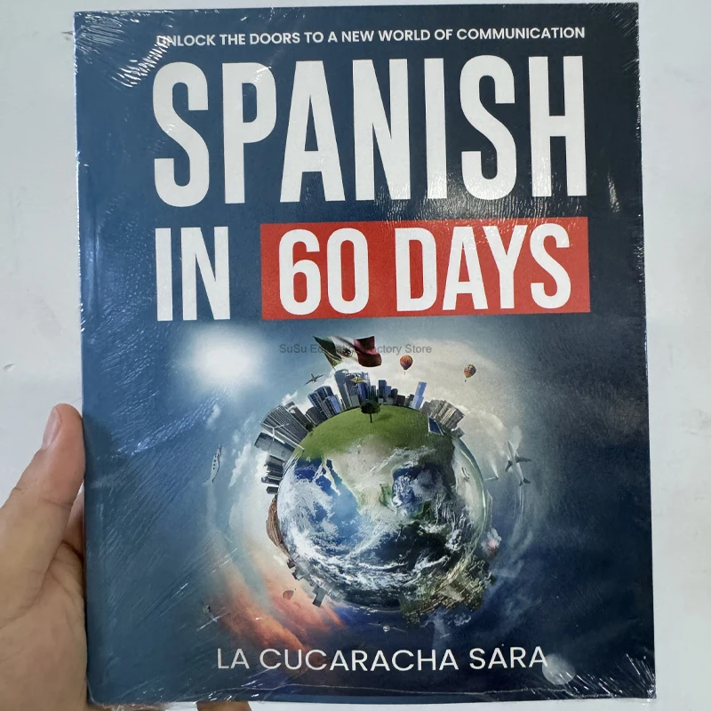 Master Spanish in 60 Days: Fluent Conversations with Essential Slang and Phrases