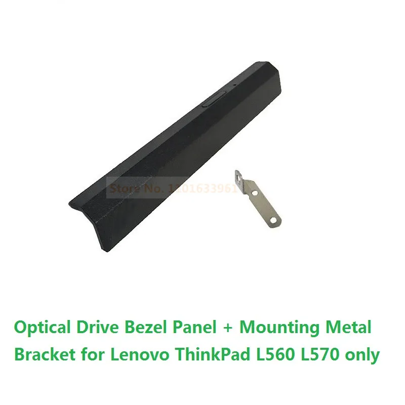 

ODD Optical Drive Bezel Front Panel Faceplate Caddy Baffle Decorative Cover Mounting Metal Bracket for Lenovo ThinkPad L560 L570