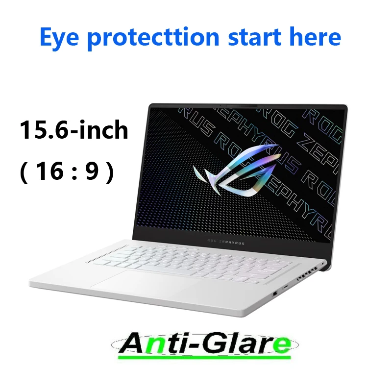Anti Blue Light Anti Glare Screen Protector For ASUS ROG 15.6" Laptops (G15, Zephyrus, Scar, Etc.) - Eye Protection Filter