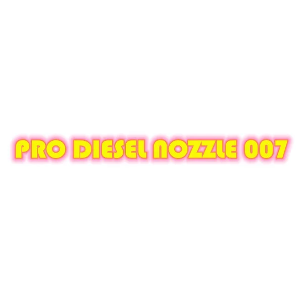 PRO DIESEL NOZZLE 007 Store