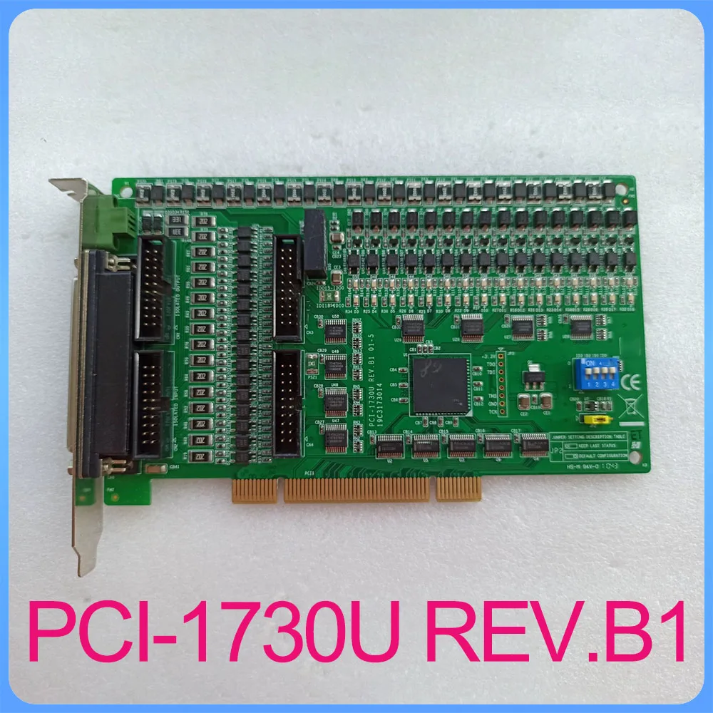 For Advantech 32-way Isolated Digital Input/output Card PCI-1730U REV.B1 1 For Advantech 32 way Isolated Digital Input output Card PCI 1730U REV B1