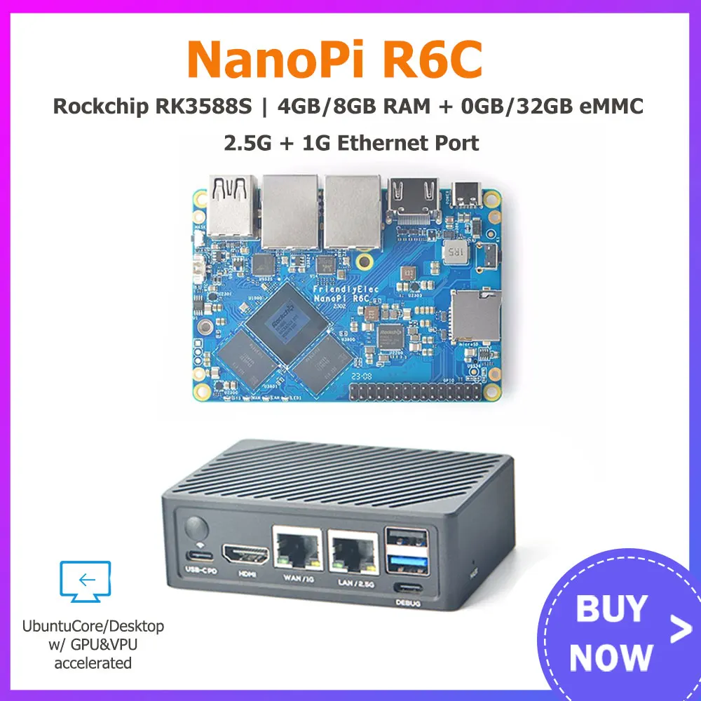 NanoPi R6C 4GB/8GB RAM 32GB eMMC Rockchip RK3588S A76 A55 Dual 2.5G  Ethernet Support HDMI2 Linux/Openwrt/Debian/Ubuntu