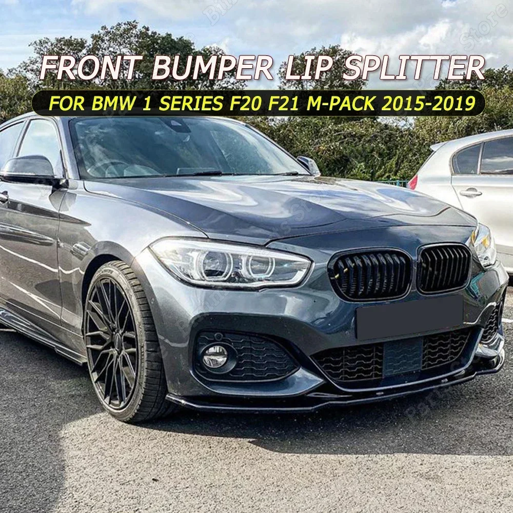 

3Pcs Front Bumper Lip Splitter Diffuser Body Kit For BMW 1 Series F20 F21 M-Pack Facelift M118i M120i M135i M140i 2015-2019 New