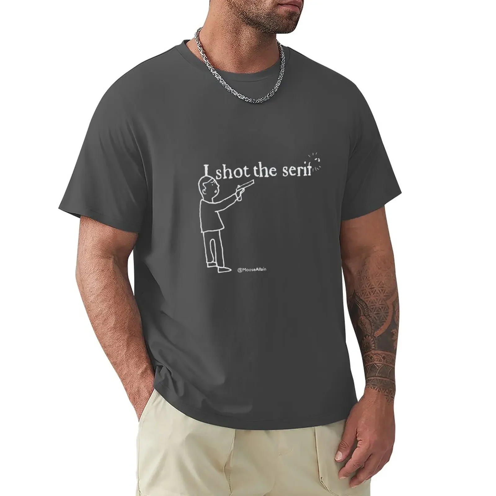 I Shot The Serif - Grey Print For Dark T-Shirt Boys Animal Print Kawaii Clothing Men Clothing