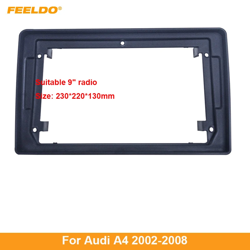 

Рамка Автомобильная FEELDO для Audi A4 2002-2008, 9 дюймов, 2DIN