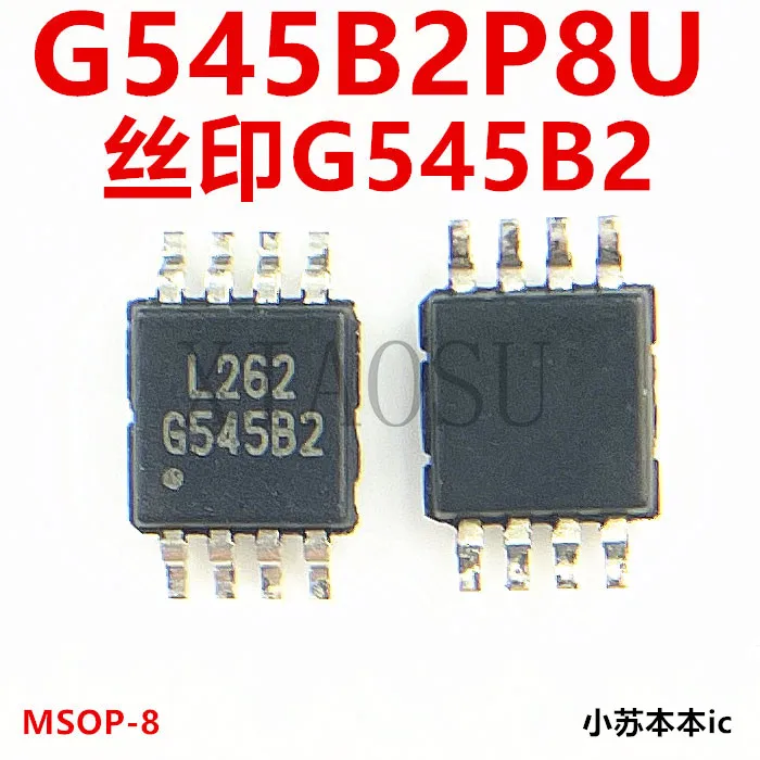 

(5-10 шт.) 100% Новый оригинальный чипсет G545B2P8U MSOP8 G545B2