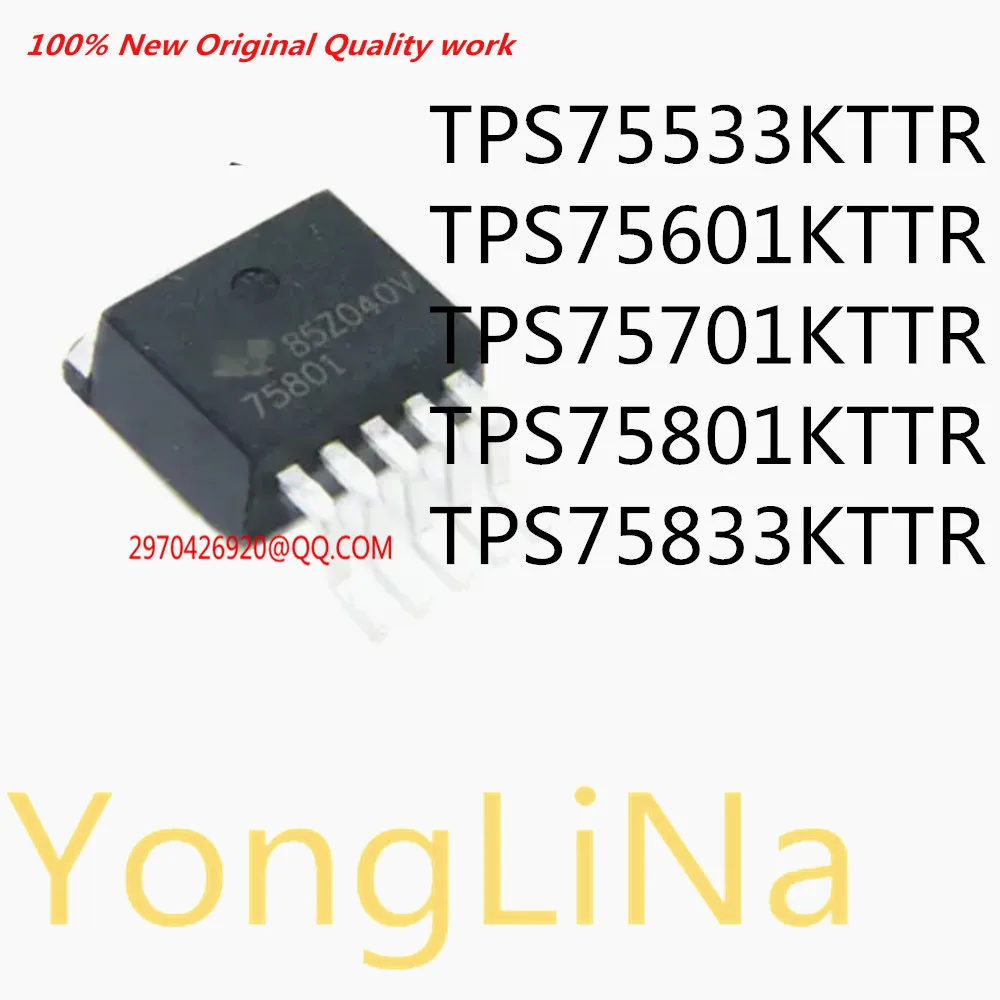 

100% New IC Chips TPS75533KTTR TPS75601KTTR TPS75701KTTR TPS75801KTTR TPS75833KTTR TO-263-5