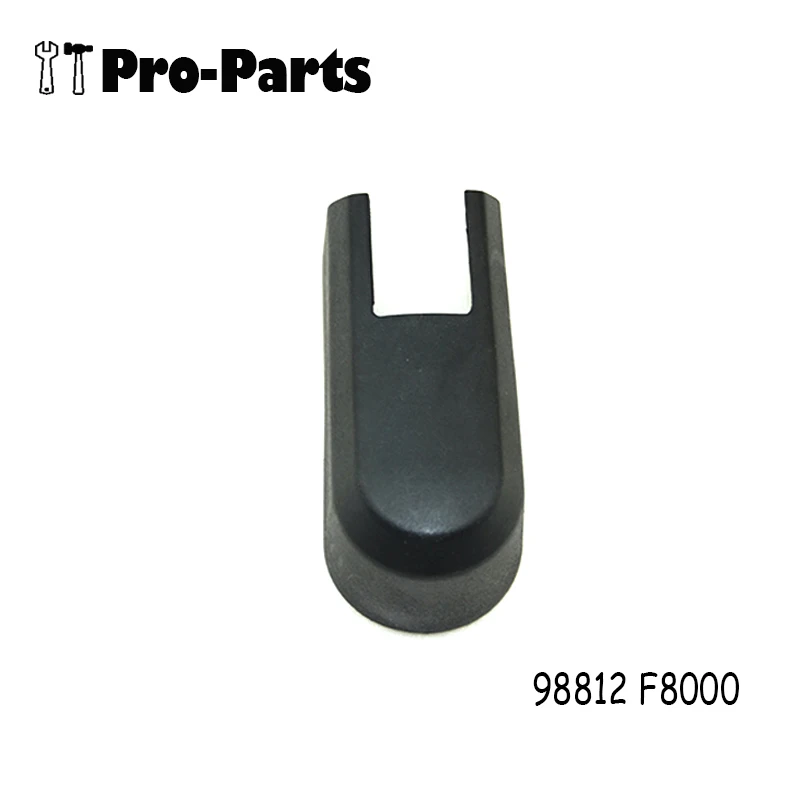 

New 98812-F8000 For Hyundai Kia K2 2016 2017 2018 2019 2020 2021 Rear Wiper Arm Cover Cap 98812F8000 98812 F8000