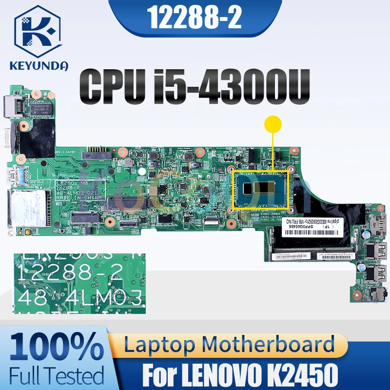 

For LENOVO K2450 Notebook Mainboard 12288-2 SR1ED i5-4300U 5B20G59292 Laptop Motherboard Test