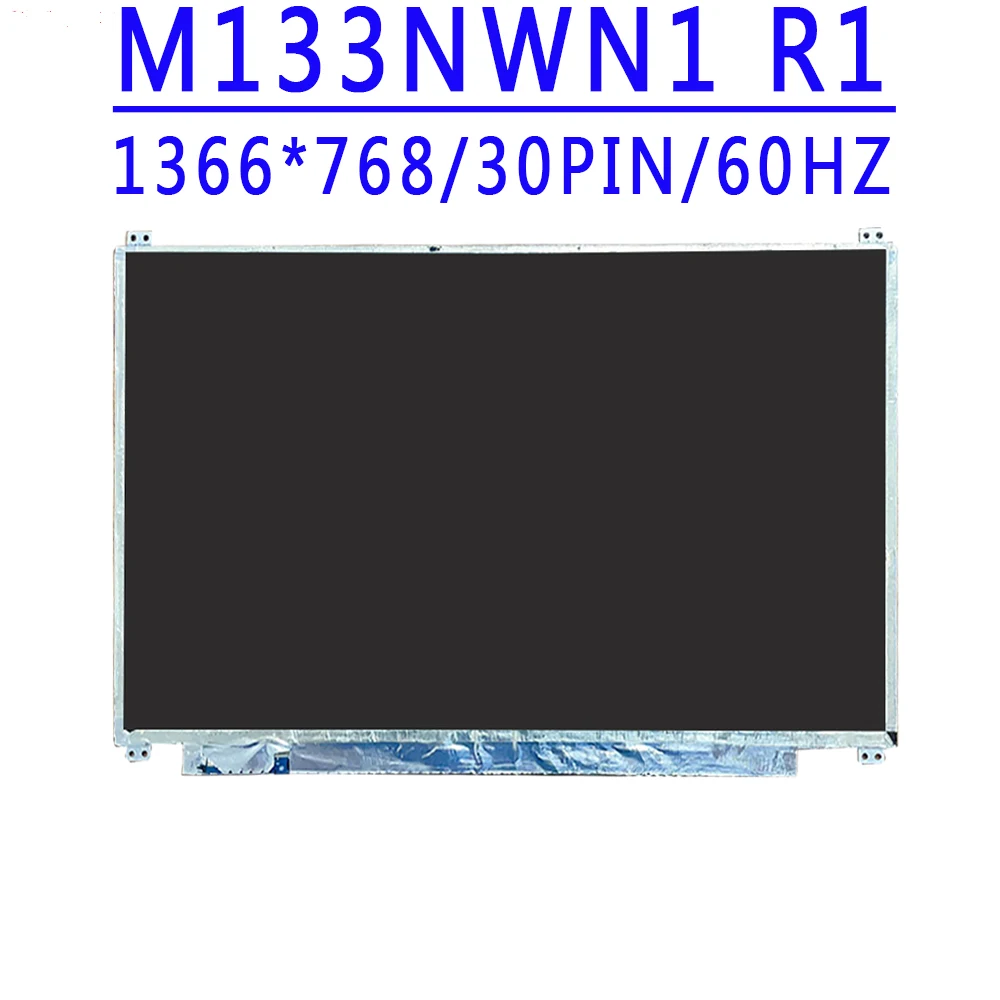 

M133NWN1 R1 13.3 inch 1366X768 TN HD 30pins EDP 60HZ Slim LCD Screen For Asus Zenbook UX32A UX32V U38D Laptop Lcd Screen panel