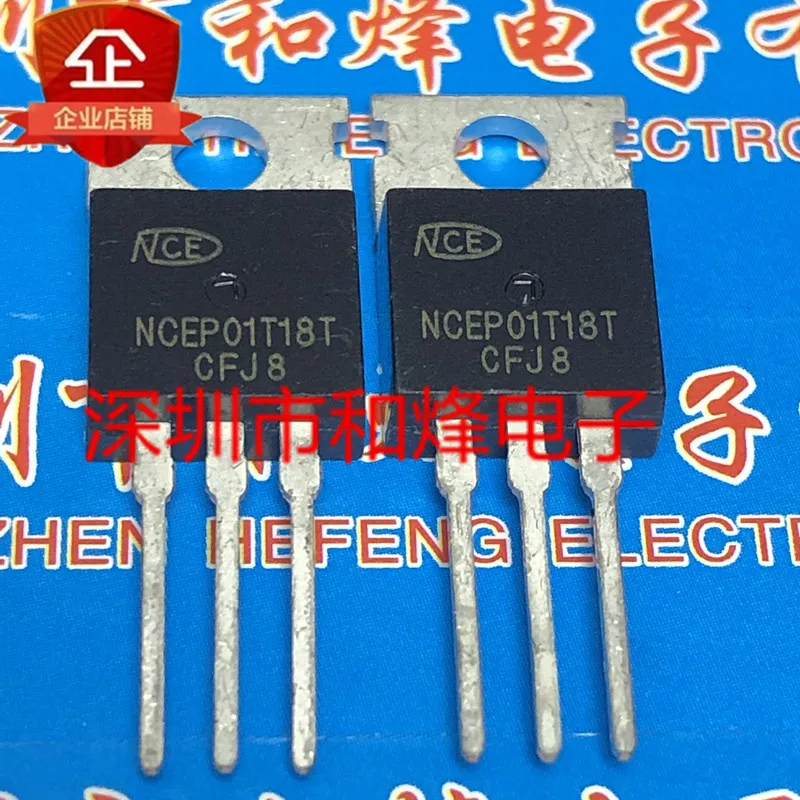 

5 шт.-10 шт., NCEP01T18T TO-220 100V 180A, новый и оригинальный НА СКЛАДЕ