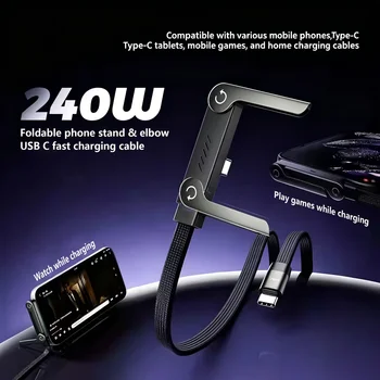 240W Fast Charging type-C to type-C Cable with Foldable Stand,Type-C Connectors, High-Speed Data Sync & Charging for Mobile 1