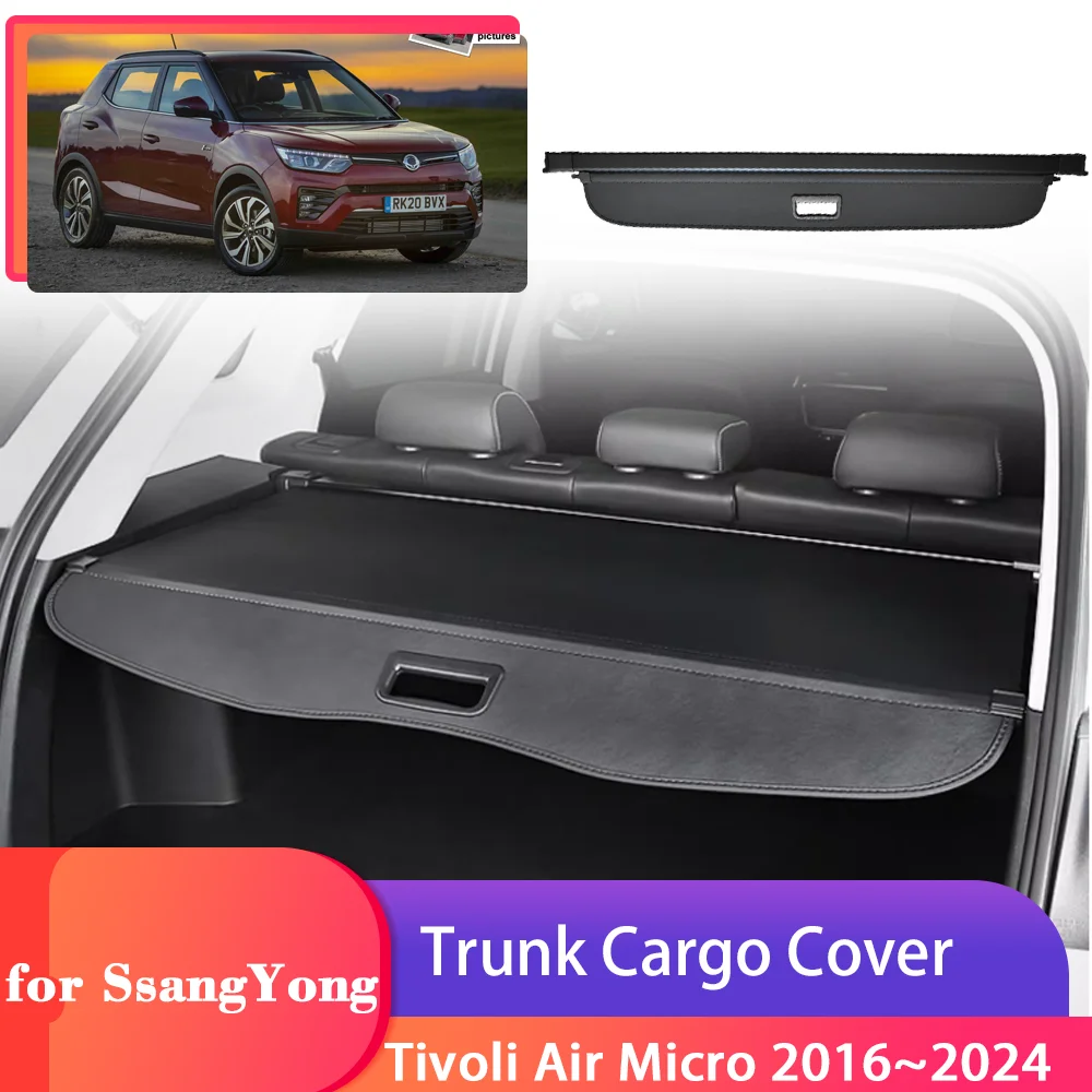 

Car Trunk Cargo Cover for SsangYong Tivoli Air XLV Micro 2016~2024 2017 Security Shield Curtain Partition Privacy Accessories