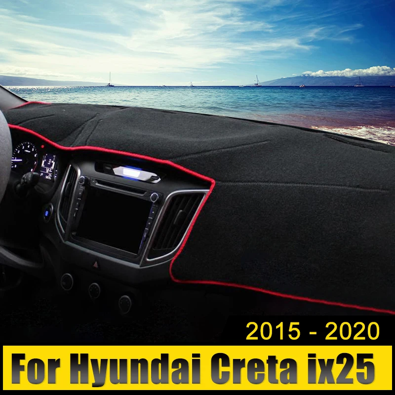 

For Hyundai Creta ix25 2015 2016 2017 2018 2019 2020 Car Dashboard Sun Shade Cover Avoid Light Pads Anti-UV Mat Non-Slip Carpets