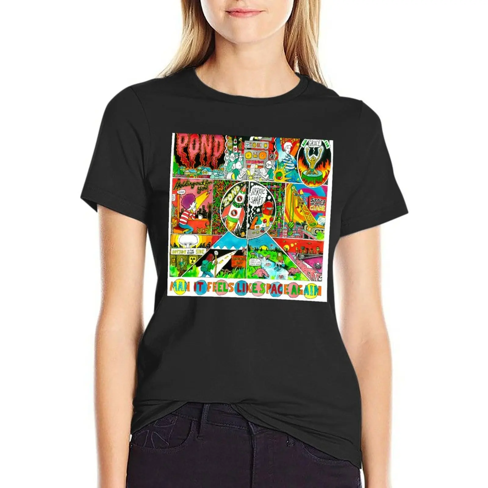 

Pond - Man it Feels Like Space Again T-Shirt Female clothing cute tops summer tops Woman fashion