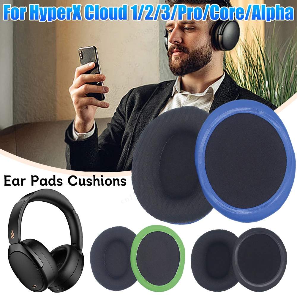 High Quality Foam Headphone Cushion Cover Soft Protein Headset Sponge Earpads for HyperX Cloud 1/2/Pro/Core/Alpha/Alpha S/Flight