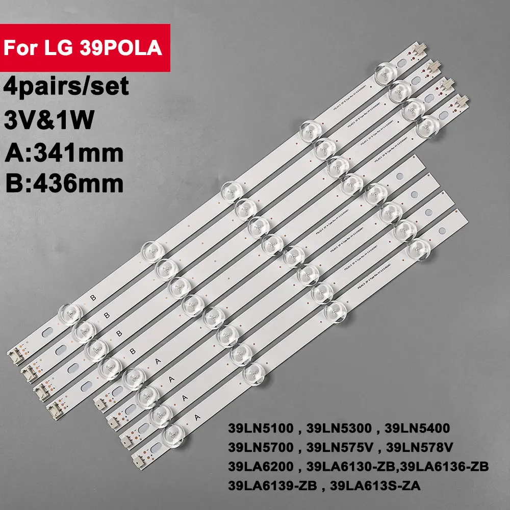 4Pairs/set 39in LED Backlight Strip for LIG 39'' 3V1W 39LN540V 39LA6200 39LN5400 39LN570V 39LA620V HC390DUN-VCFP1-21X POLA2.0 39 for for 39ln578s ze 39la615v zf 39ln540v za 39ln5758 39la613s 39ln541u 39ln5700 39ln549c 39ln575r 39la6218 zd 39la6218 39ln541