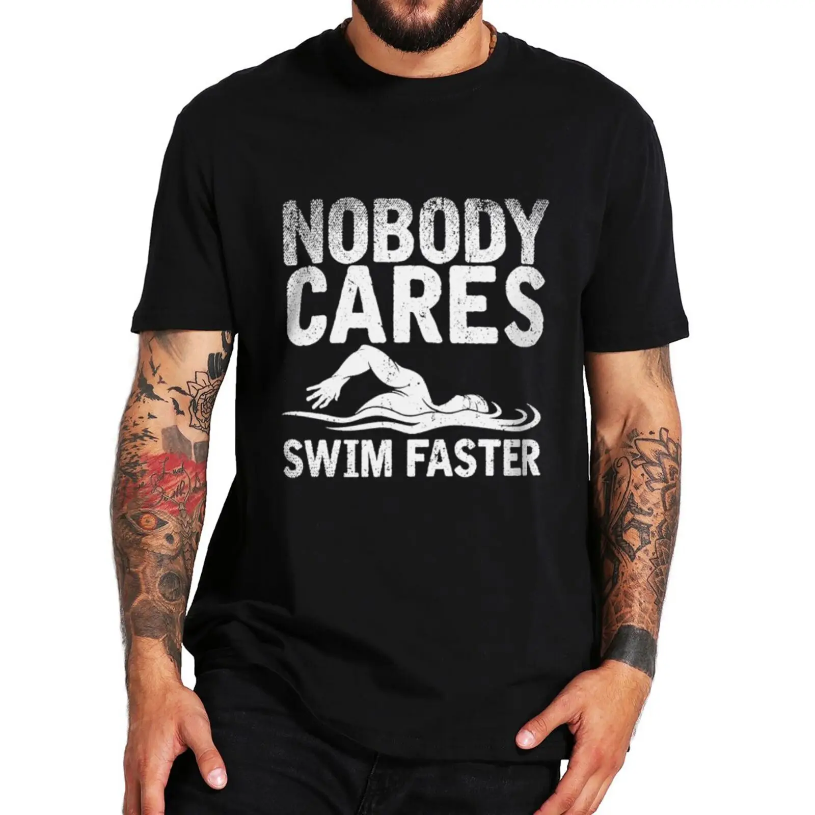 

Retro Nobody Cares Swim Faster T Shirt Funny Swimming Lovers Tee Tops brand Summer Cotton Unisex Soft Casual T-shirts EU Size