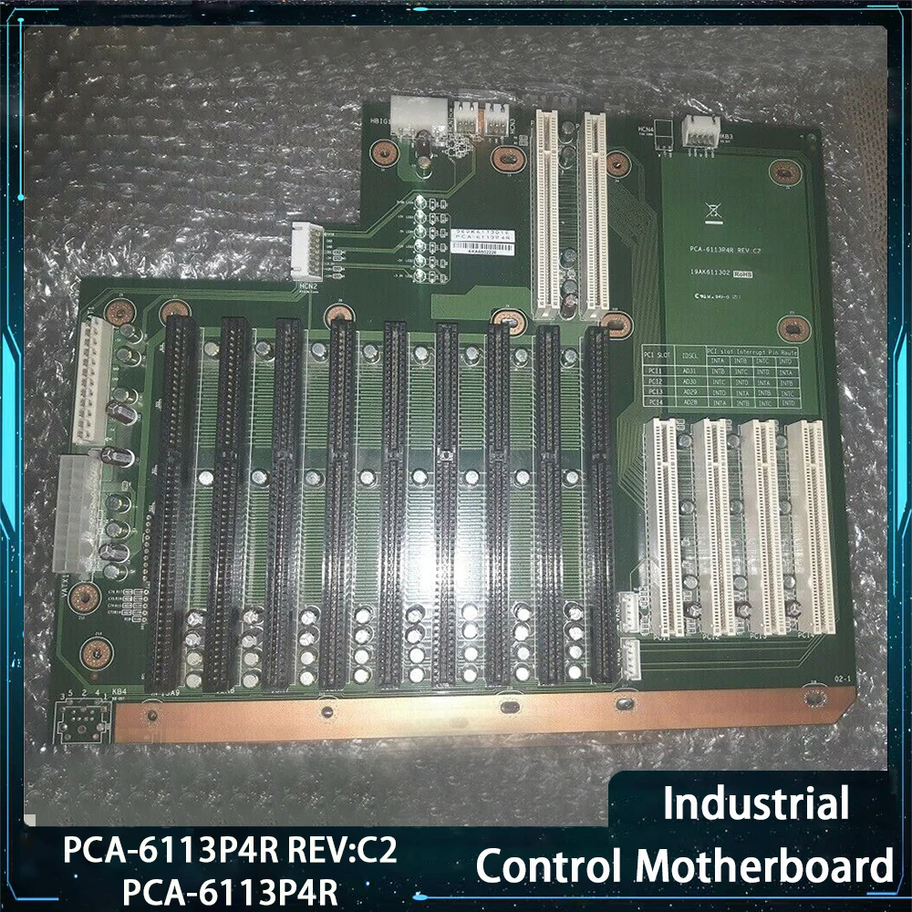 pca-6113p4r-rev-c2-industrial-control-motherboard-pca-6113p4r-bottom-plate-high-quality-fast-ship-works-perfectly