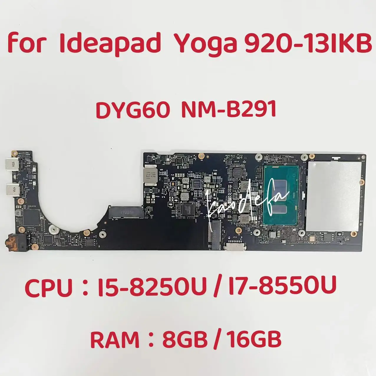 DYG60 NM-B291 for YOGA 920-13IKB Laptop Motherboard CPU:I5-8250U