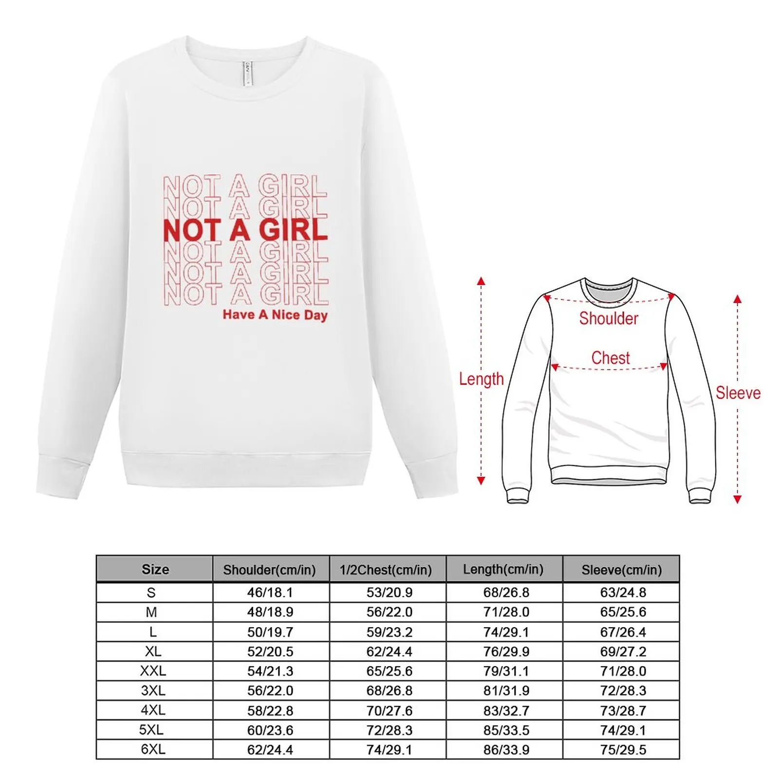 New Not A Girl, Have A Nice Day! Sweatshirt anime clothing men clothing new hoodies and sweatshirts