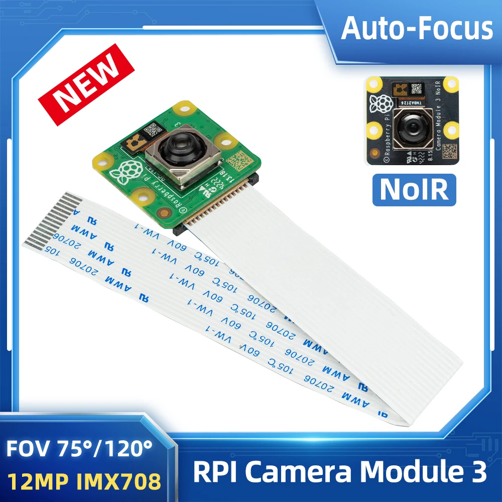 

Raspberry Pi Camera Module 3 IMX708 Auto-Focus 75°/120° FOV Highly Detailed Optional Optional NoIR Version for Pi 4B 3B+ 3B