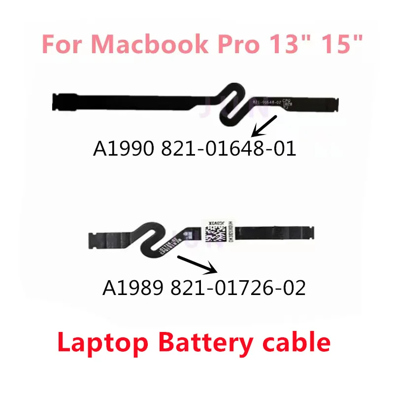 Replacement New Battery connect Flex cable for Macbook Pro 13 inch 15 inch A1989 A1990 821-01648-01 821-01726-02 2018