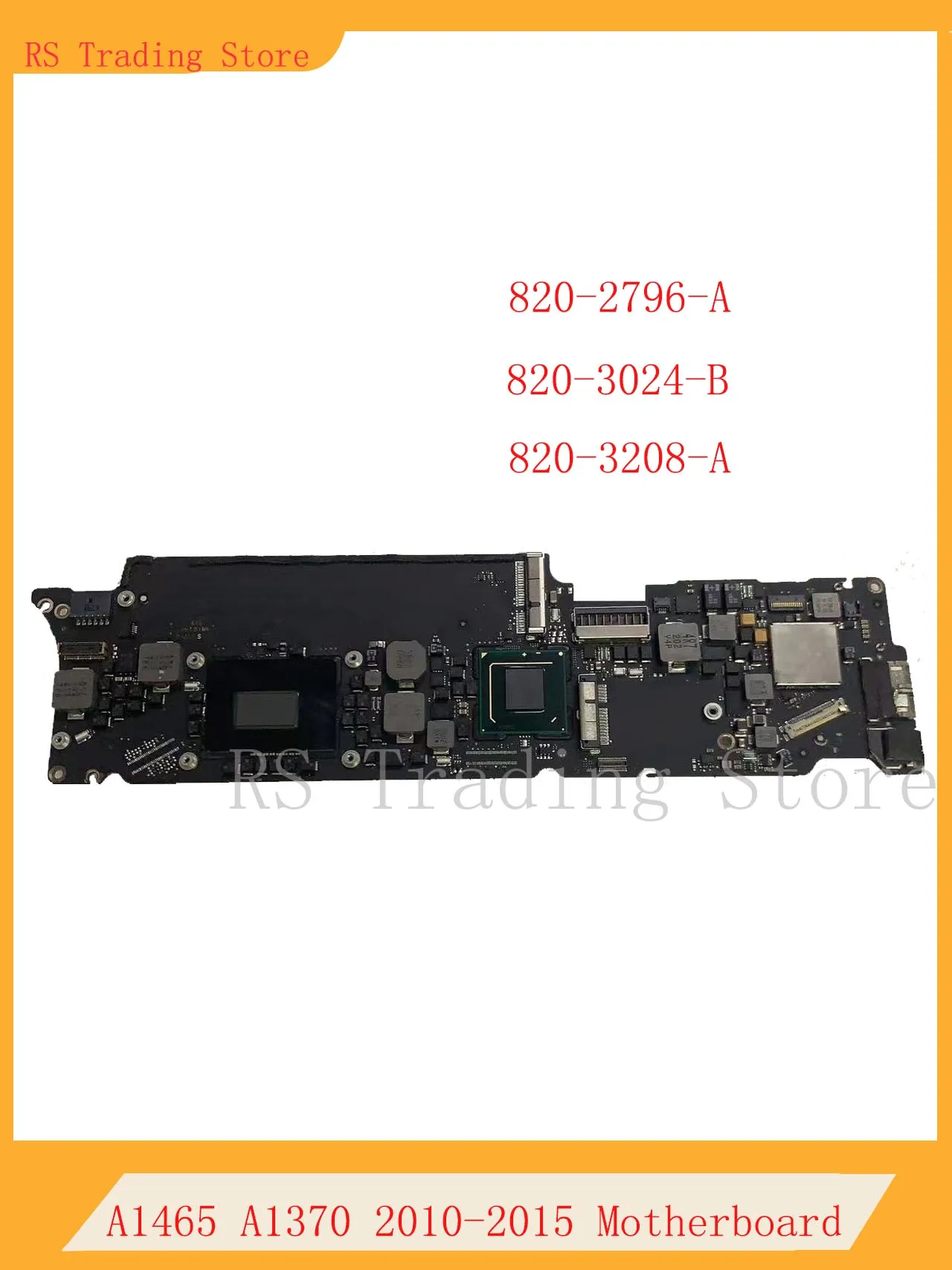 

For Macbook Air 11.6" A1465 A1370 Laptop Motherboard 2010-2015 Years 820-2796-A 820-3024-B 820-3208-A Logic Board Tested Good