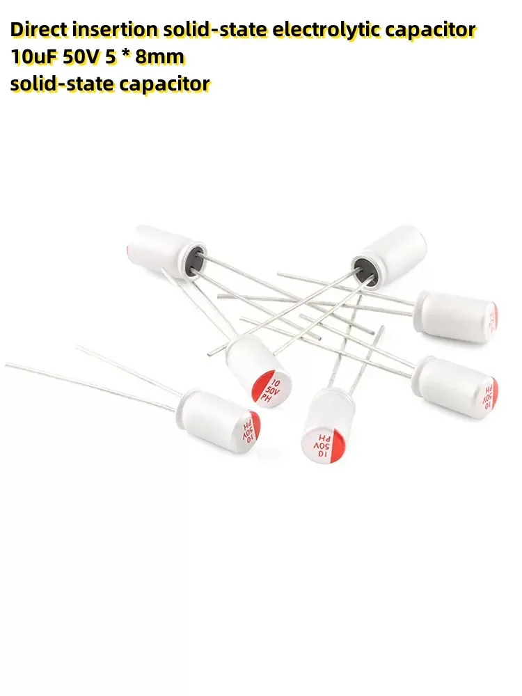 

50pcs Direct insertion solid-state electrolytic capacitor 10uF 50V 5 * 8mm solid-state capacitor