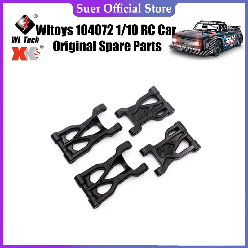 

WLtoys 104072 1/10 RC автомобиль оригинальные запасные части 104072-2084 Поворотные Рычаги вперед и назад запасные части