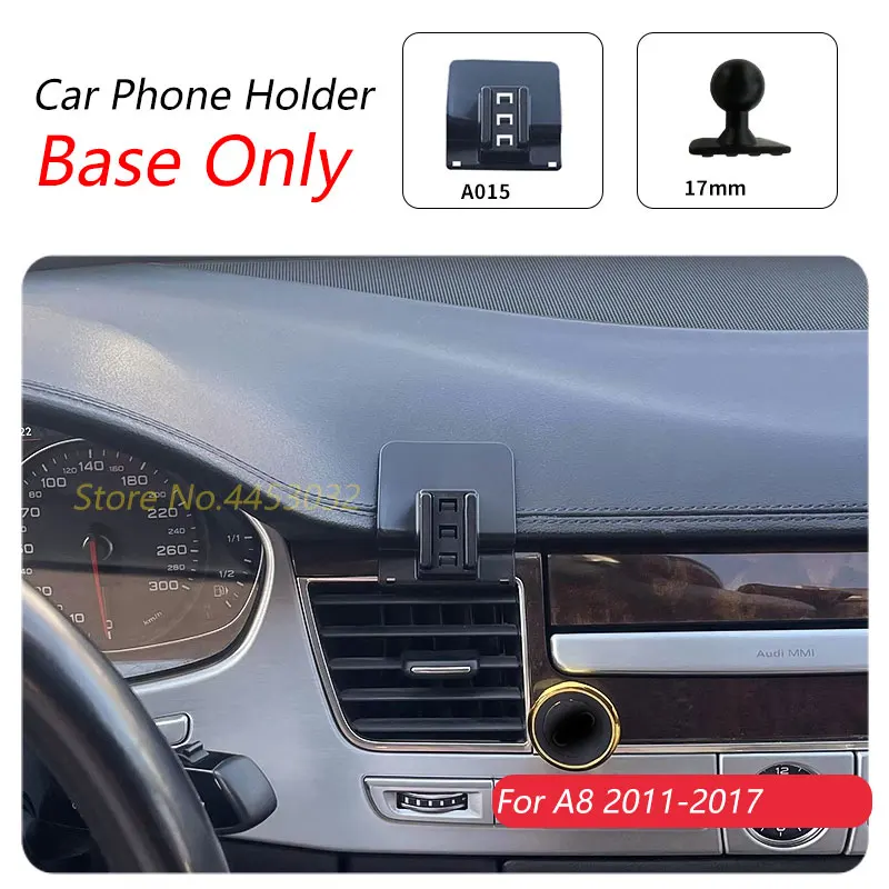 

For Audi A8 2011-2017 Car Phone Holder Special Fixed Bracket Base 17mm Not Blocking Air Outlet Interior Accessories