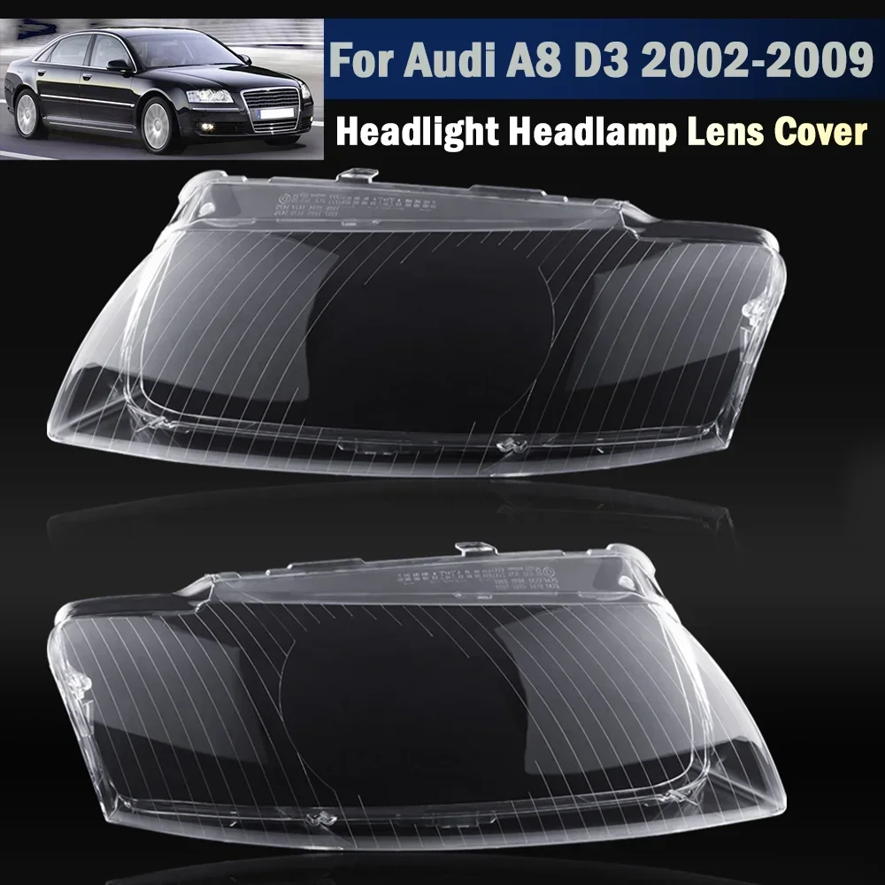 

Left Right Headlamp Cover Lens Lamp Shade Headlight Cover Transparent Lampshade For Audi A8 D3 2002-2009 Car Accessories