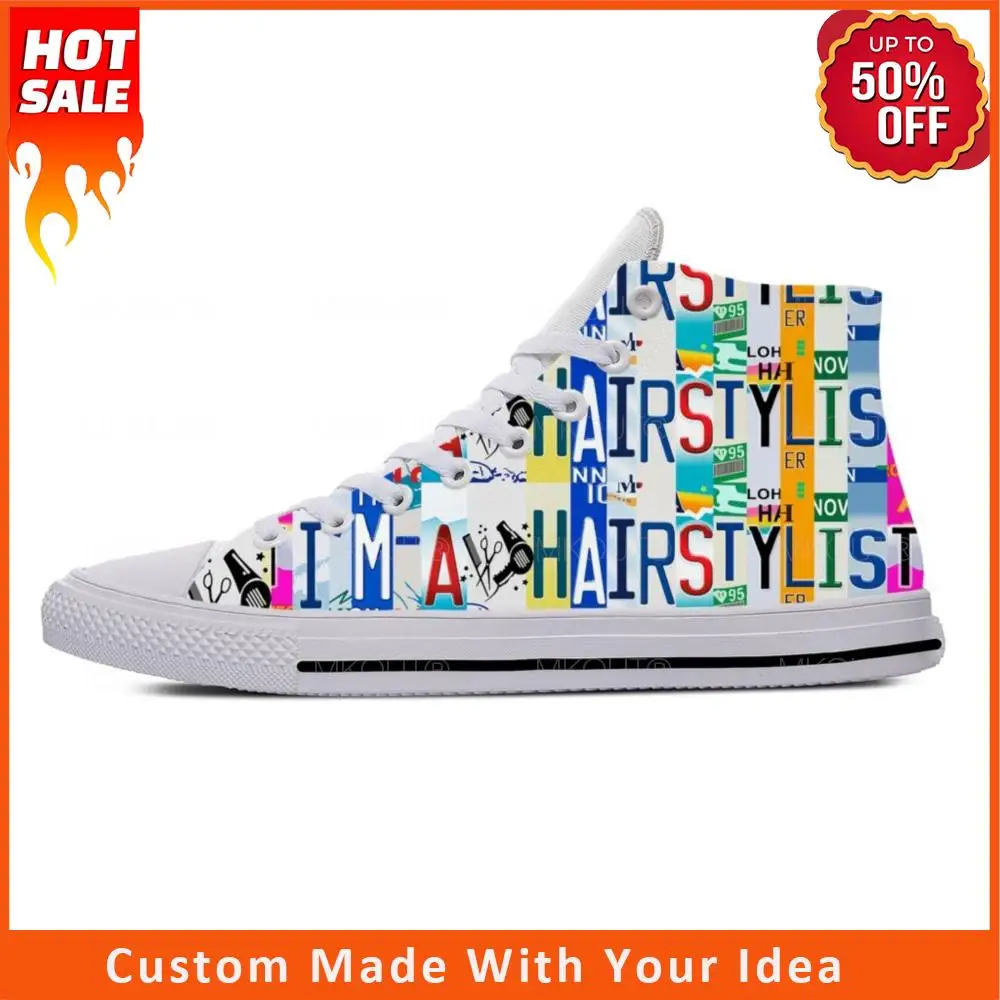 

I am a Hairstylist High Top Sneakers Mens Womens Teenager Casual Shoes Canvas Running Shoes Cosplay Breathable Lightweight shoe