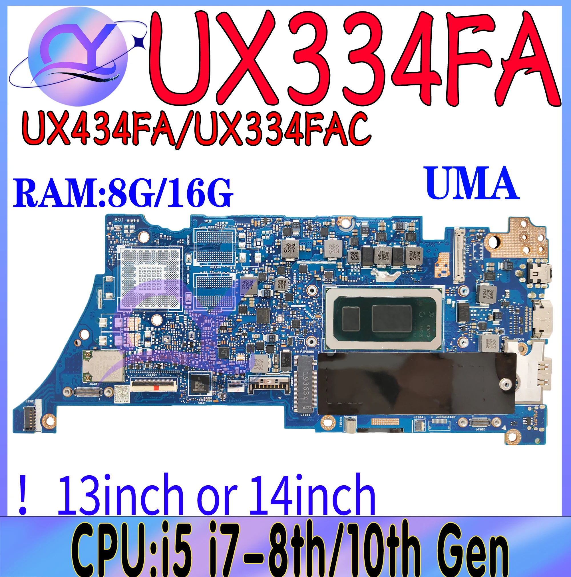 

UX334FA Motherboard For ASUS UX334F UX334FL UX434FA UX434FL UX463FL U4600F UX334 Mainboard With i5 i7-8/10th 8G-16G 100% Working