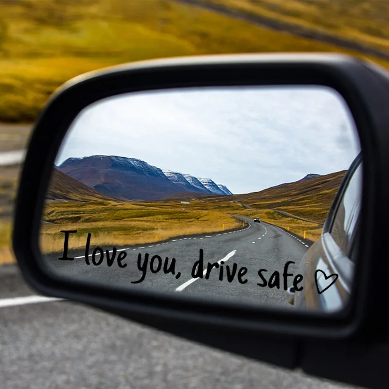 Car Rearview Mirror Sticker I Love You Drive Safe Messaging Decal Black PVC Self Adhesive Auto Truck SUV Decoration 11x2cm Gift 6
