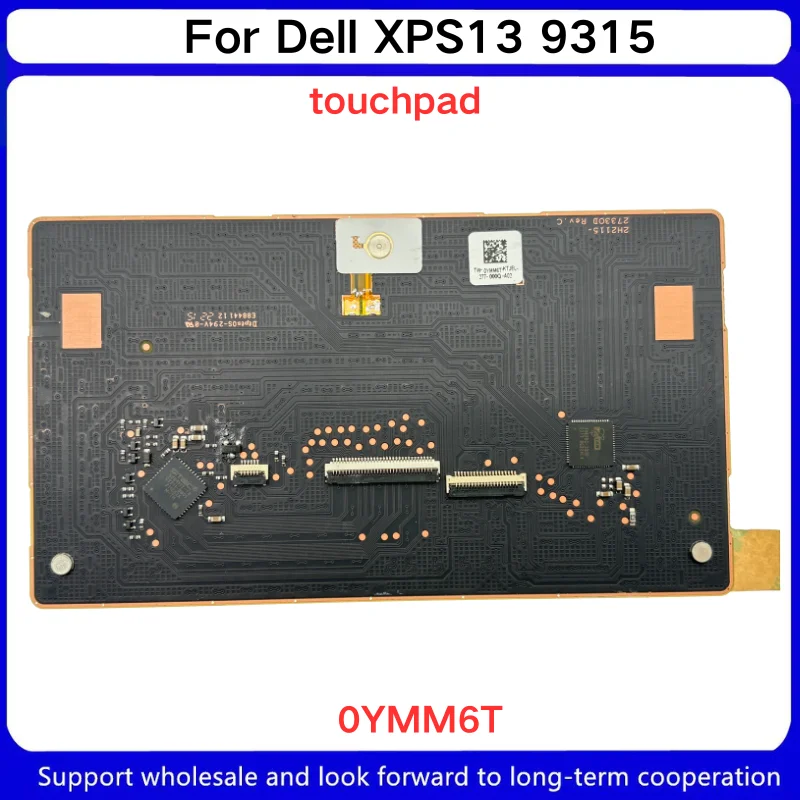 New For Dell XPS13 9315 touchpad touchpad mouse board 0YMM6T