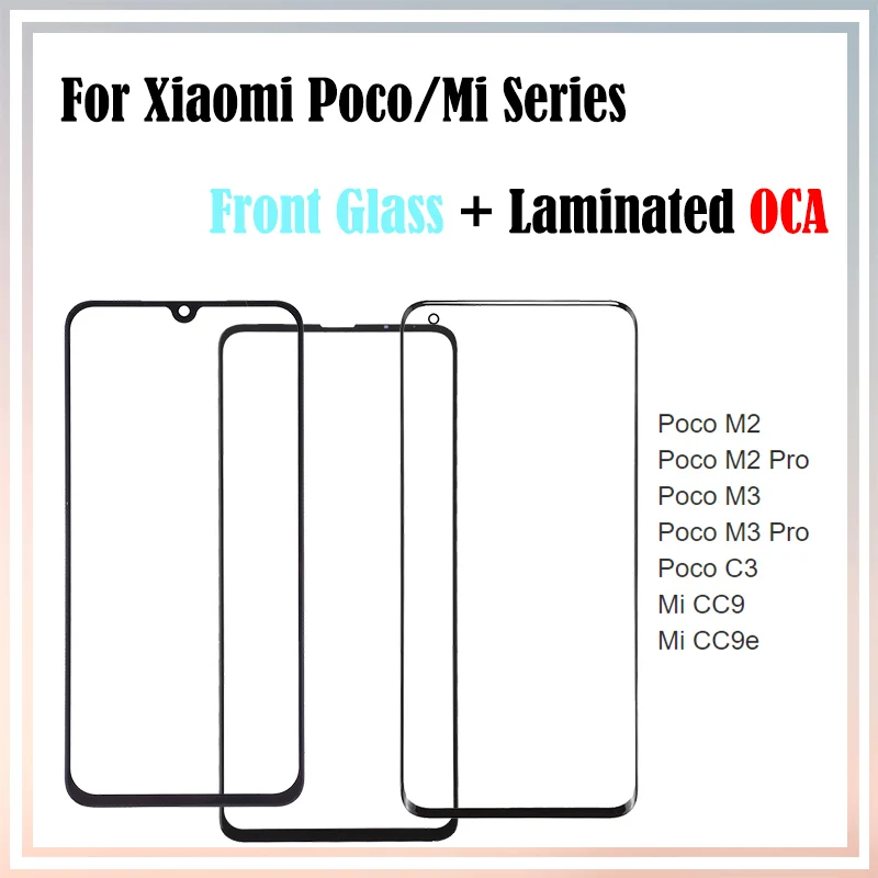 

10Pcs For Xiaomi Poco M3 M2 Pro C3 Mi CC9 CC9e LCD Front Touch Screen Outer Lens Glass Panel With OCA Glue Laminated