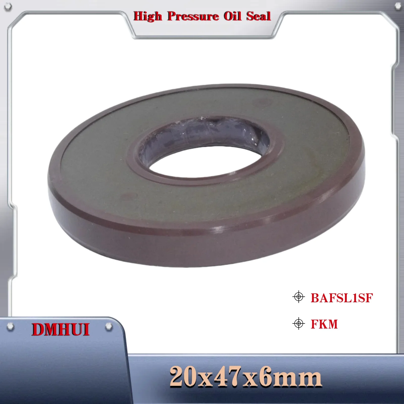 DMHUI, 고압 오일 씰 모델 20×47×6 BAFSL1SF/FKM, 유압 펌..