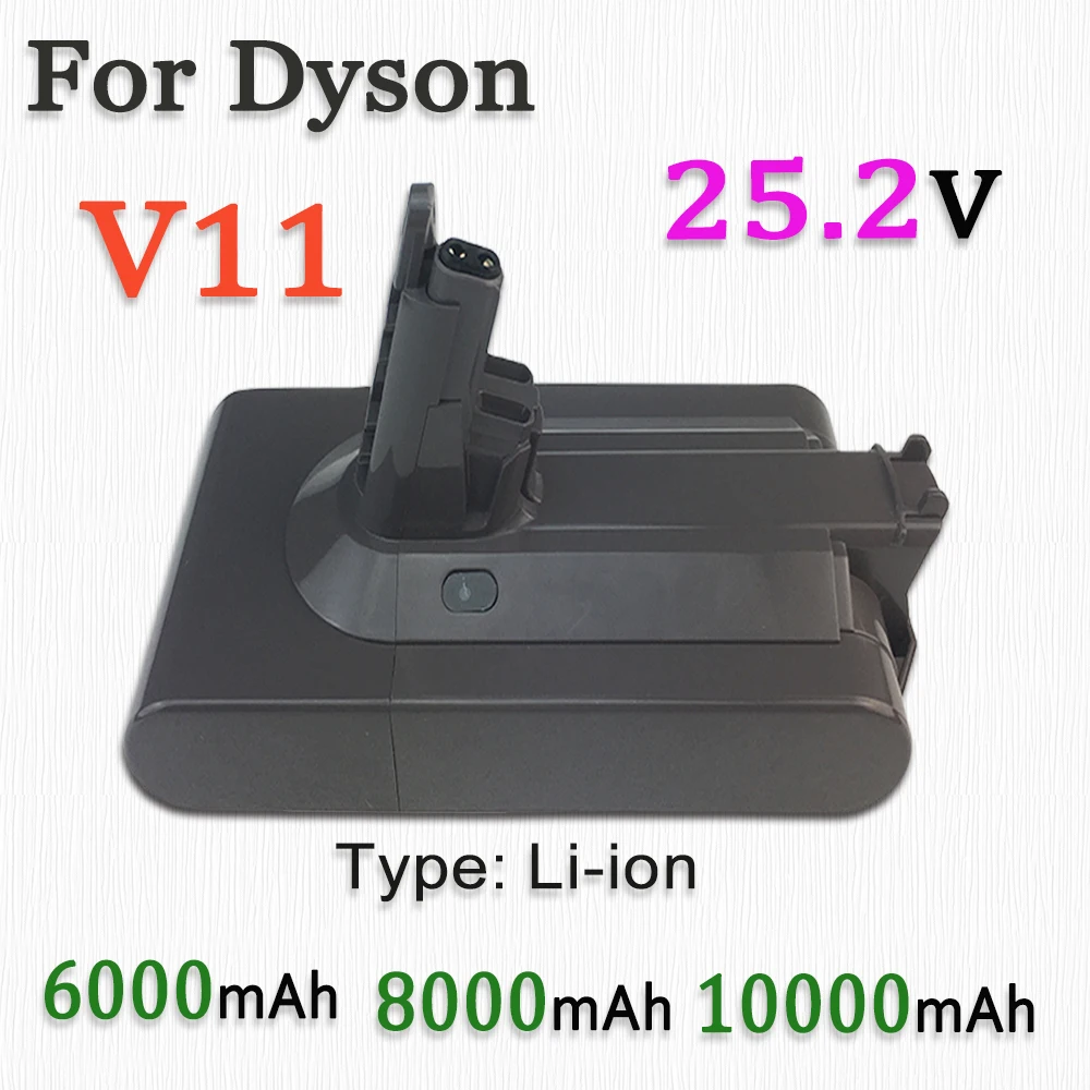 

V11 25.2V 6000/8000/10000mAh Rechargeable Li-ion Battery For Dyson V11 SV15 Vacuum Cleaner Replace