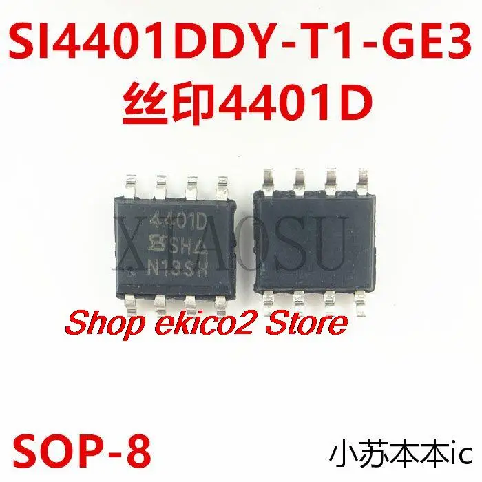 

10pieces Original stock SI4401DDY-T1-GE3 4401D P MOS SOP-8