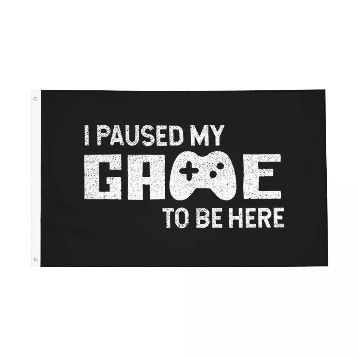 I Paused My Game To Be Here Flag Indoor Outdoor Banner Poliestere Retro Arcade Gaming Decoration Vivid Color 60X90 90X150Cm Bandiere