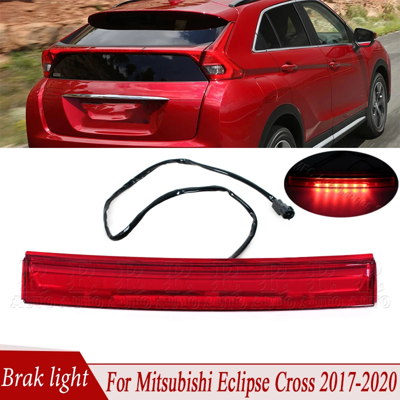 

For Mitsubishi Eclipse Cross 2017 2018 2019 2020 Brake Light Car Rear Additional Brake Lamp High 3Rd Third Stop Lamp 8334A191