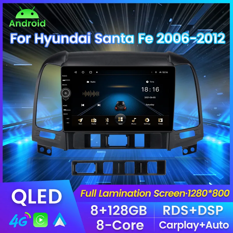 

Android All in one For Hyundai Santa Fe 2 2006 - 2012 QLED Screen Car Radio Multimedia Player For Carplay Android auto RDS DSP