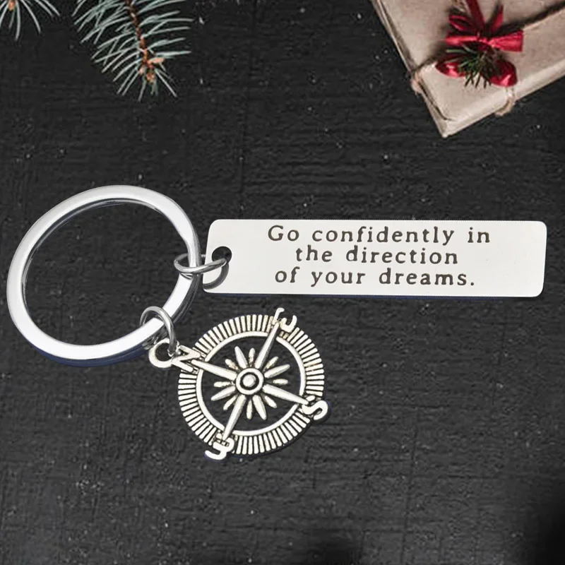 

Cute Inspirational Graduation Gifts Keychain Pendant Go Confidently In The Direction of Your Dreams Key Chain Keyring