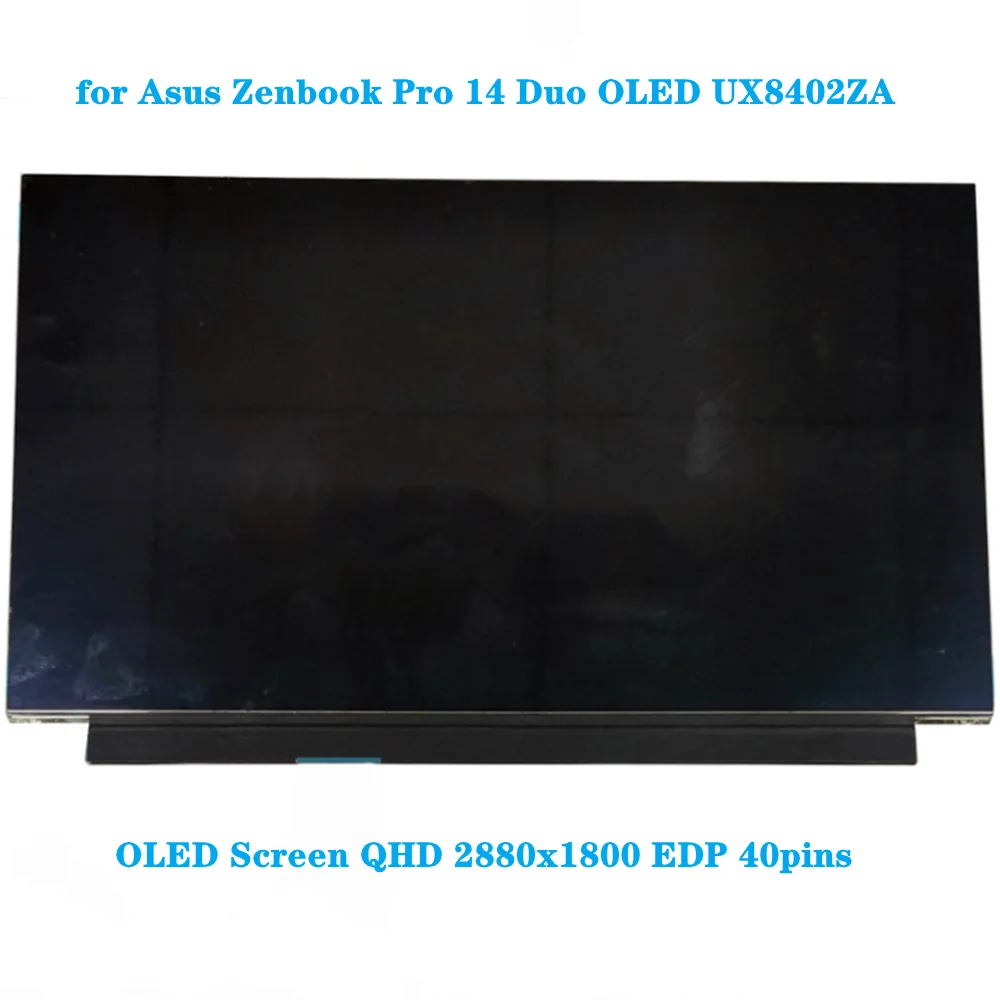 

14.5 Inch for Asus Zenbook Pro 14 Duo OLED UX8402ZA OLED Screen 120Hz Panel QHD 2880x1800 EDP 40pins